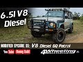 Brunswick 6.5l Nissan Patrol, Modified Episode 55