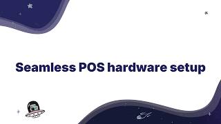 Seamless POS hardware setup: Best practices News