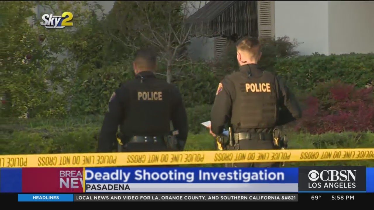 Police Continue To Investigate Deadly Shooting In East Pasadena YouTube
