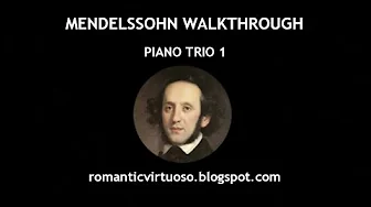 MENDELSSOHN - PIANO TRIO 1 (full analysis)