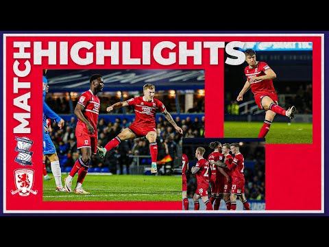 Birmingham Middlesbrough Goals And Highlights
