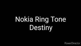 Nokia ringtone Destiny