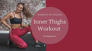 INNER THIGHS | Workout by Evelina