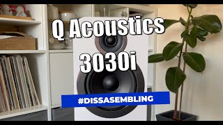 Q Acoustics 3030i - SpeakerExploration - #Dissasembling