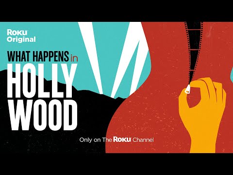 What Happens In Hollywood | Official Trailer | The Roku Channel