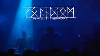 FORNDOM - Live in Minsk, 2019-11-23, Vosieni Ratauniki III