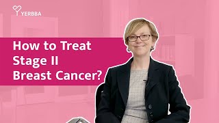 How to Treat Stage II (2) Breast Cancer: All You Need to Know
