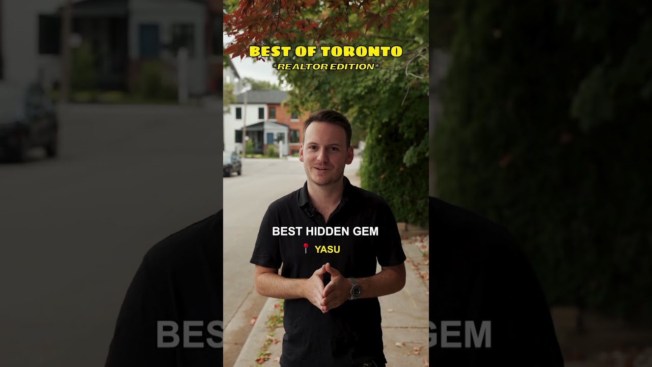 Best Of Toronto *Realtor Edition*