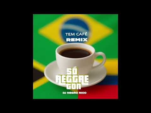 GAB -TEM CAFÉ ( REMIX DJ NEGRO RICO )