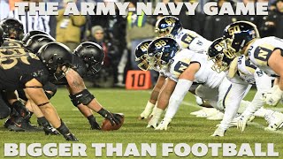 The 120th Army Navy Game: Bigger Than Football