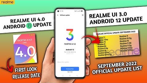 New Updates September 2022, Realme UI 3.0 Android 12 Stable update Device list, Realme UI 4.0 Update