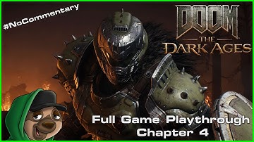 Doom The Dark Ages - Chapter 4 - Sentinel Barracks - 100% Full Playthrough w/no commentary