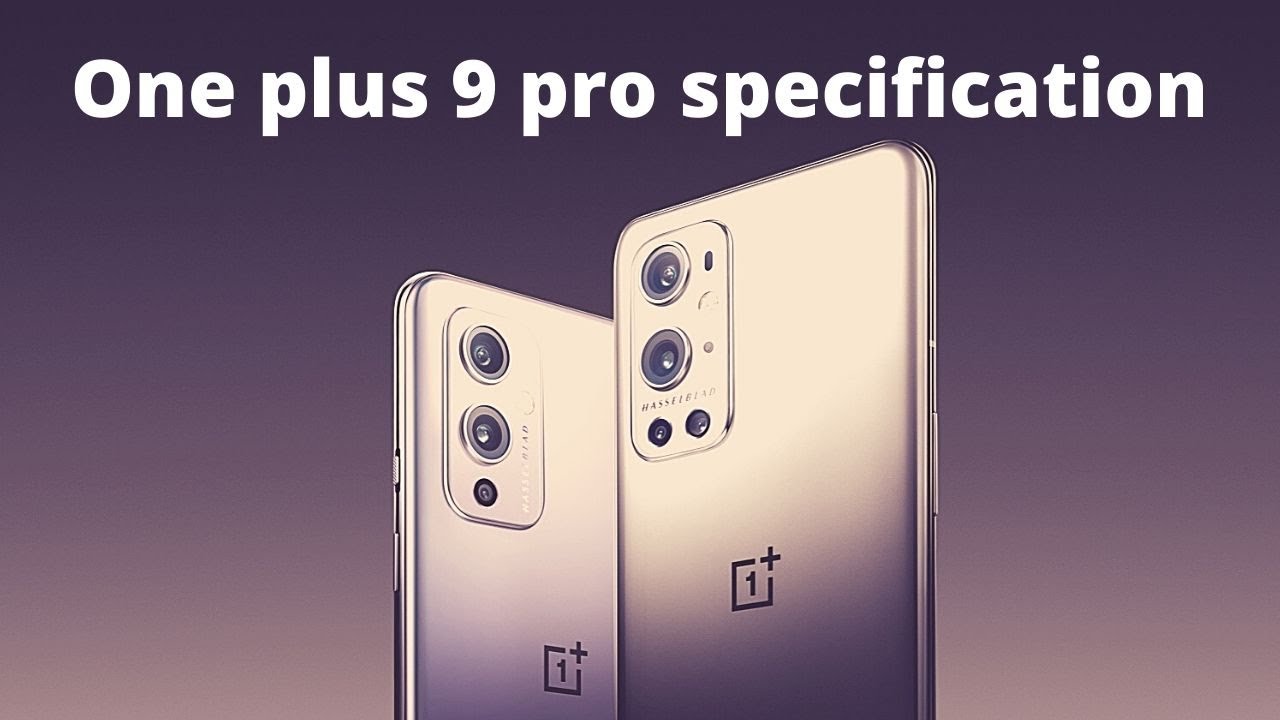 One plus 9 pro mobile specification | one plus 9 series