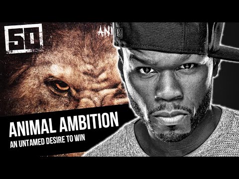 Preview 50 Cent Animal Ambition An Untamed Desire To Win