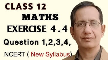 Determinants, Class 12, Exercise 4.4, Solution, NCERT, New Syllabus ,Minors and cofactor of a matrix