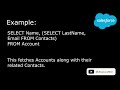 SOQL Tutorial #4 Using Relationships in SOQL
