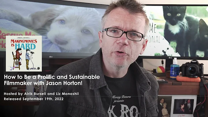 389 - How to Be a Prolific and Sustainable Filmmak...