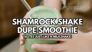 Secret Ingredient in Shamrock Shake Smoothie | Homemade Shamrock Shake Recipe