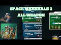 SPACE MARSHALS 2 ALL WEAPON