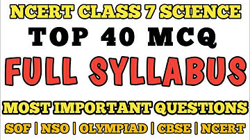 Mcq Class 7 Science || Full Syllabus MCQ || Class 7 Science Olympiad Questions #class7mcq #mcqncert