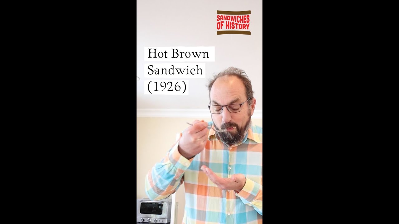 Hot Brown (1926) on Sandwiches of History⁣