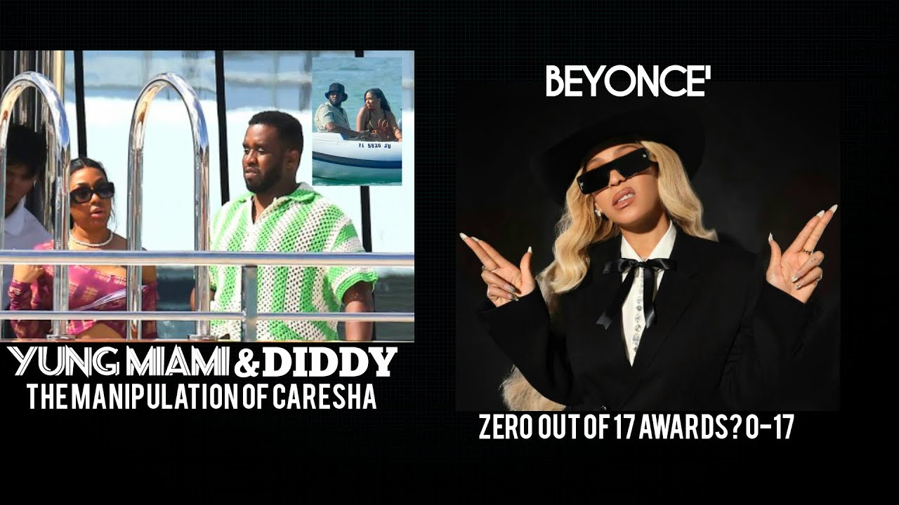 YUNG MIAMI Dirty Work 4 DIDDY! STEVE & LORI HARVEY? BEYONCE' Dissed ...
