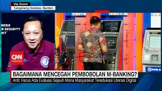 Kasus Bobol M-Banking, Pengamat Siber: Fitur 'Lupa Password' Harusnya Punya Verifikasi Berlapis