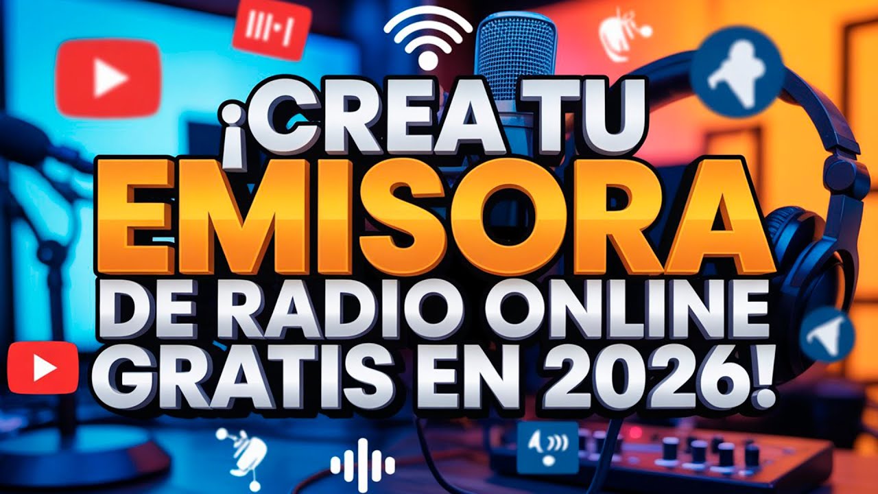 ¡Crea Tu Emisora de Radio Online Gratis en 2026!