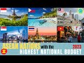 ASEAN NATIONS WITH THE HIGHEST NATIONAL BUDGET FOR 2023