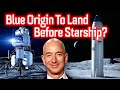 Blue Origin Targets 2024 Moon Landing & China Plans Two Moon Rockets!