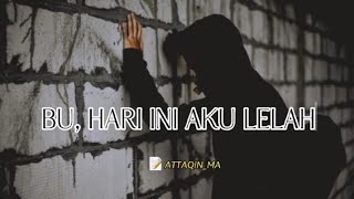 BU,,,,HARI INI AKU LELAH |musikalisasi puisi|#kumpulanpuisicinta #puisiviral#puisi