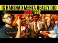 Did He Really Do 1992 Scam ? || Story of Harshad Mehta