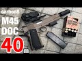 無風40m射撃!! Carbon8 M45 DOC ドットサイト搭載でイケるぜ！【BM-9も撃つよ】