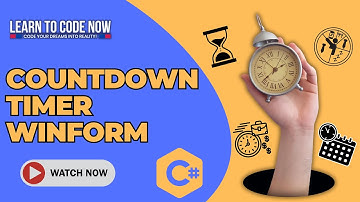 Countdown Timer C# Winform : Create Your Own Timer in Just Minutes