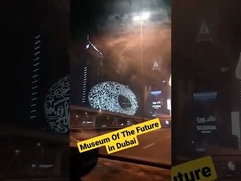 When I saw Museum Of the Future in Dubai in Sheikh Zayed Road|