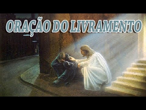 ORAÇÃO DO LIVRAMENTO 