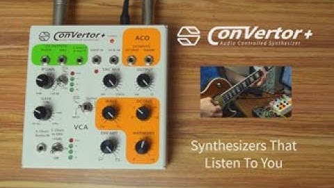 Sonicsmith ConVertor+ official Introduction