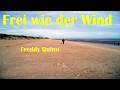 4K Freddy Quinn "Frei wie der Wind"