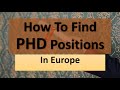 How to find PHD positions in EUROPE| Websites |