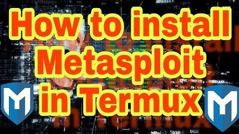 How to install metasploit in termux without root