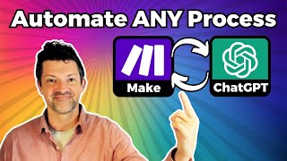 Automate ANYTHING with Make.com & ChatGPT (Full Guide)