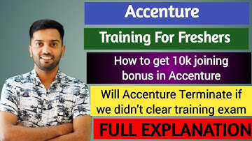 Accenture Training Process || Duration || Assessment | Criteria || Complete training process explain