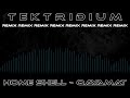 Home Shell - Qayamat (Tektridium Remix)