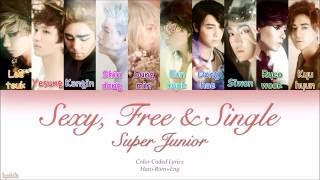 Super Junior 슈퍼주니어 – Sexy, Free & Single Color Codeds Han/Rom/Eng