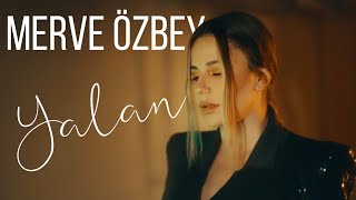 Merve Özbey - Yalan @MerveOzbeyOfficial Resimi