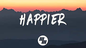 Marshmello - Happier (Lyrics) ft. Bastille