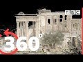 360 explore the ancient acropolis in athens  bbc