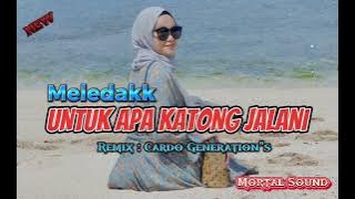LAGU ACARA PESTA‼️UNTUK APA KATONG JALANI // Lagu acara pesta remix !! ( Cardo Generation