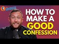 How to make a good confession  the catholic talk show