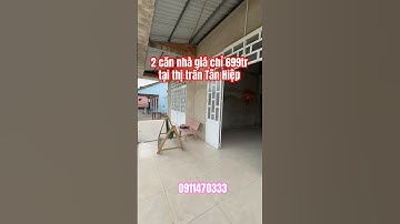 Nhà giá rẻ gần khu công nghiệp Tân Hương, Châu Thành, Tiền Giang #tongtuanh #batdongsan #nhadep